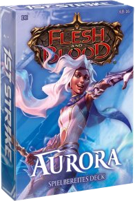 Flesh and Blood - 1st Strike- Aurora Spielbereites Deck deutsch