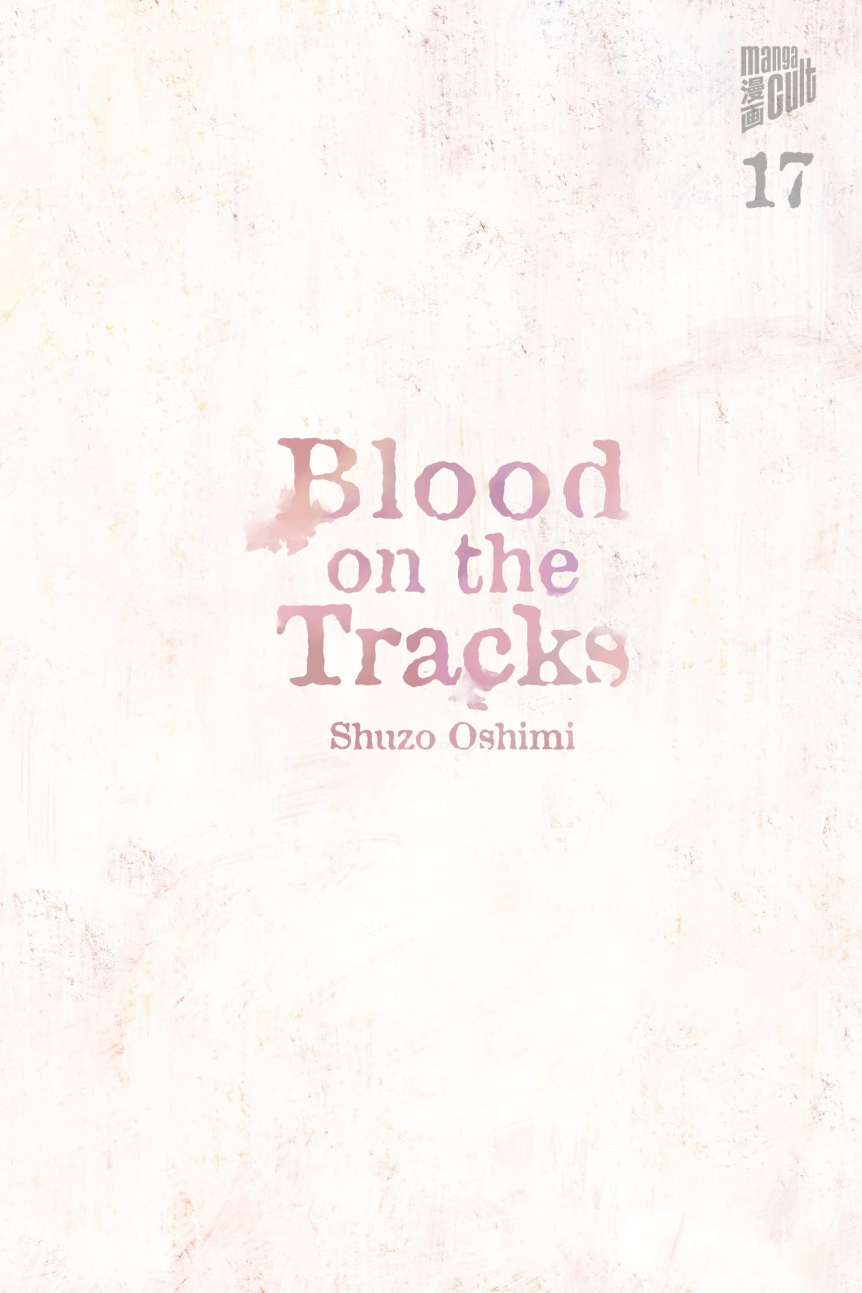 Blood on the Tracks 17