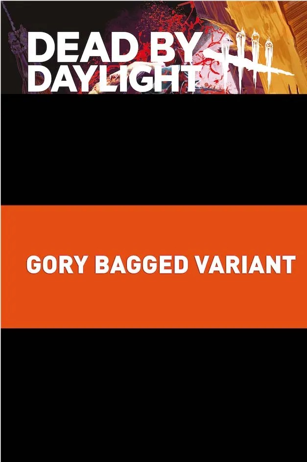 DEAD BY DAYLIGHT THE HILLBILLY #2 (OF 4) CVR C GORY BAGGED ILAN SHEADY VAR