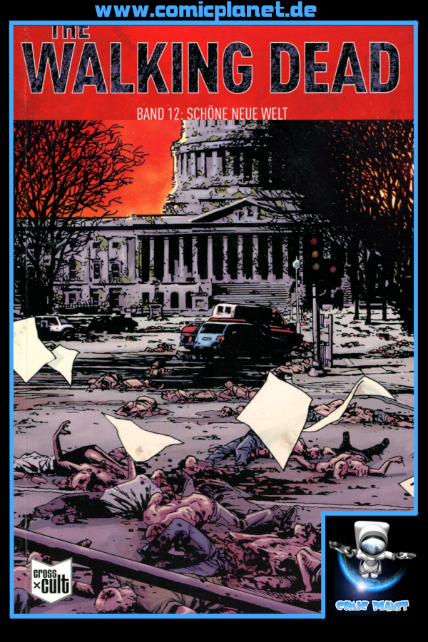 The Walking Dead Band 12: Schöne neue Welt (ab 16 J.)