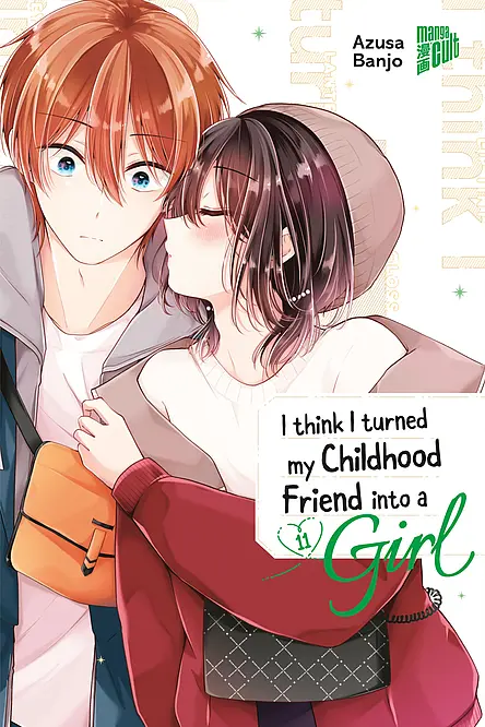 I think I turned my Childhood Friend into a Girl 11