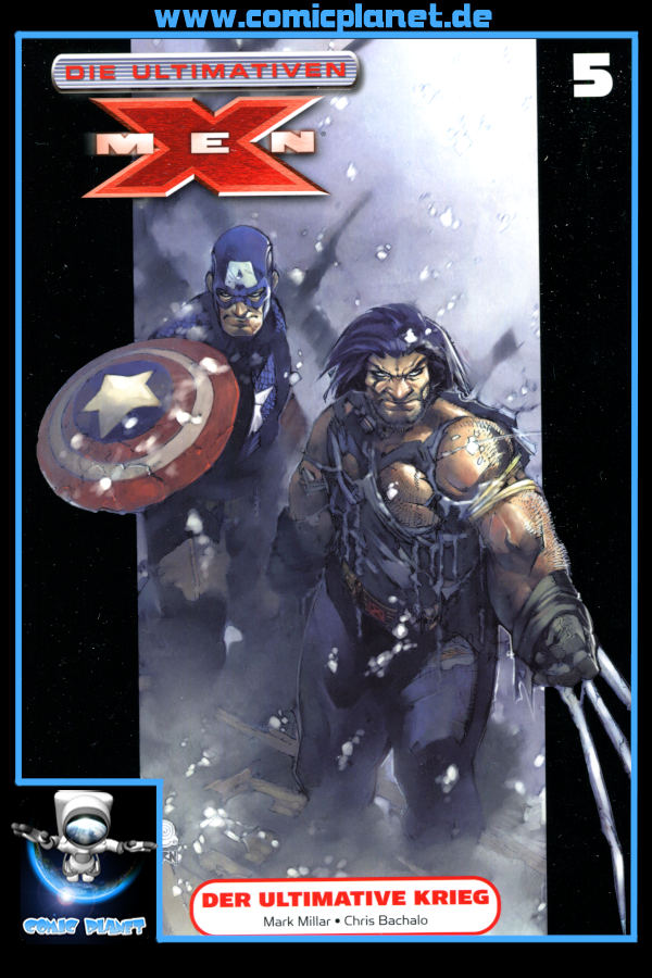Die Ultimativen X-Men Band 05: Der Ultimative Krieg