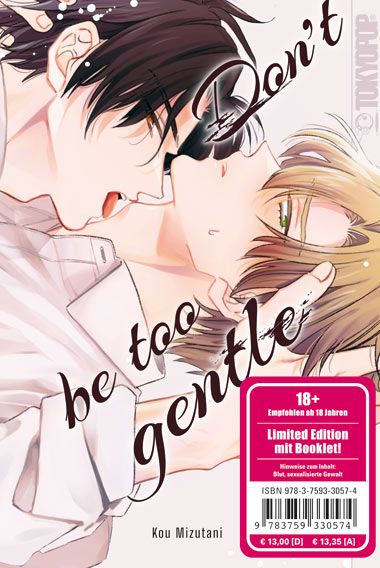 Don't be too gentle Limited Edition