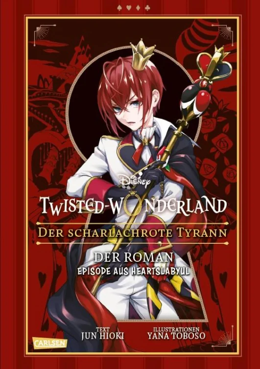 Twisted Wonderland - Roman 01: Der scharlachrote Tyrann