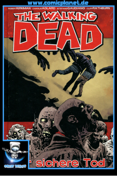 The Walking Dead Band 28 HC: Der sichere Tod (ab 16 J.)